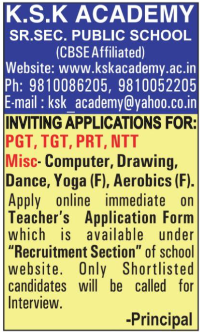 KSK Academy Sr Sec Public School New Delhi Wanted Teaching & Misc. Staff for 2025