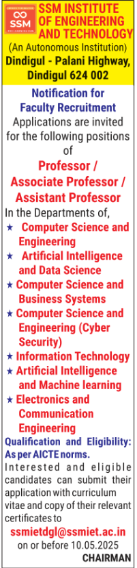 SSM Institute of Engineering and Technology Dindigul Wanted Professor Assocaite and Assistant Professors
