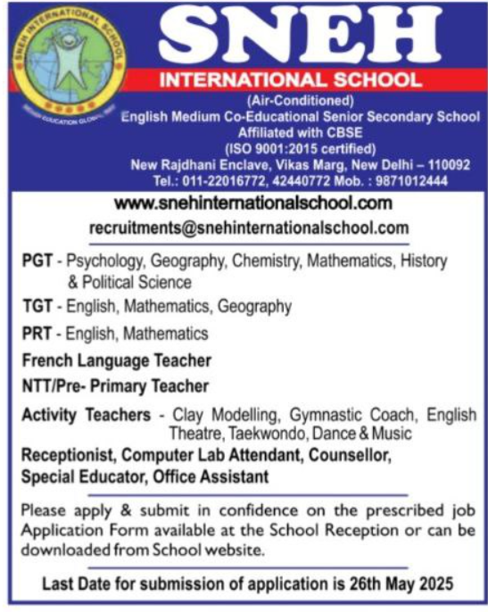 Sneh International School New Delhi Teaching and Non-Teaching Positions