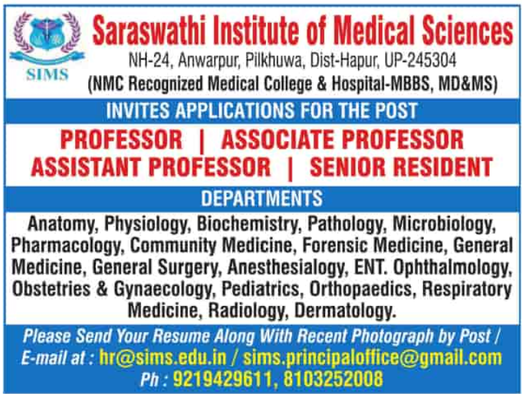 Saraswathi Institute of Medical Sciences Hapur Wanted Professor and Senior Resident