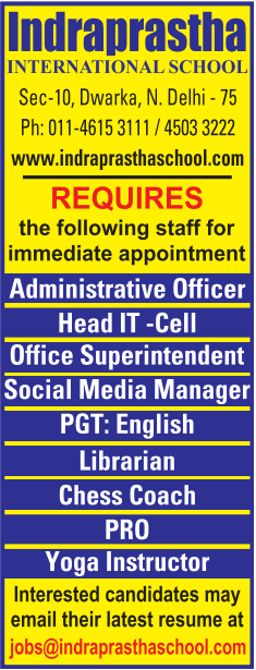 Indraprastha International School Dwarka Recruitment 2025
