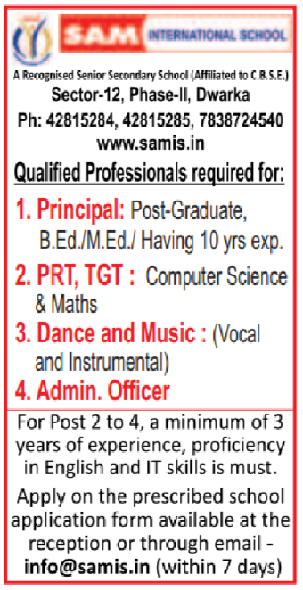 SAM International School Dwarka Recruitment 2025