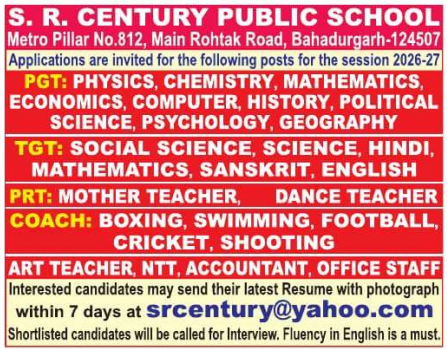 S.R. Century Public School Bahadurgarh Recruitment 2026