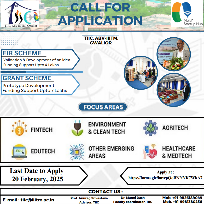 CALL FOR APPLICATION -TIIC ABV-IIITM Gwalior